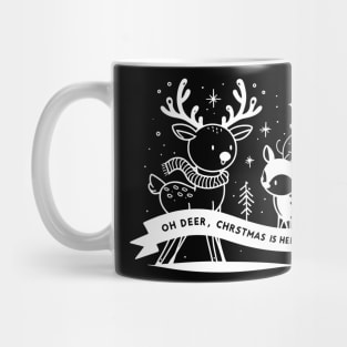 Oh Deer Christmas is Here! Mug